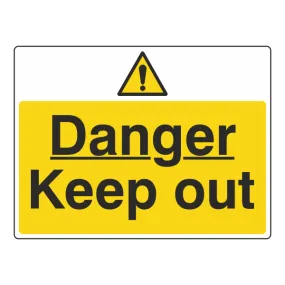 Danger Keep Out Sign