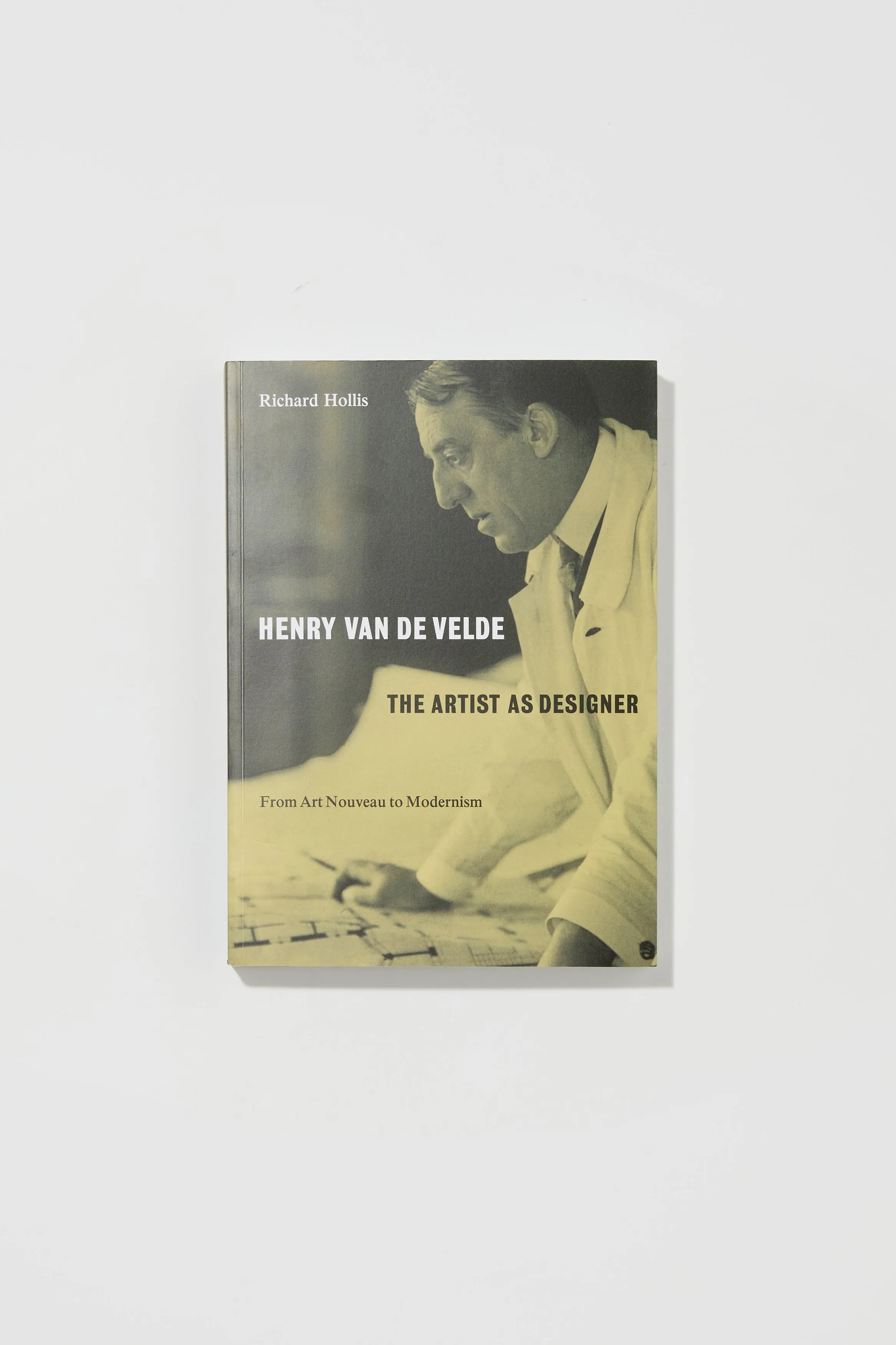 Richard Hollis – Henry van de Velde: The Artist as Designer
